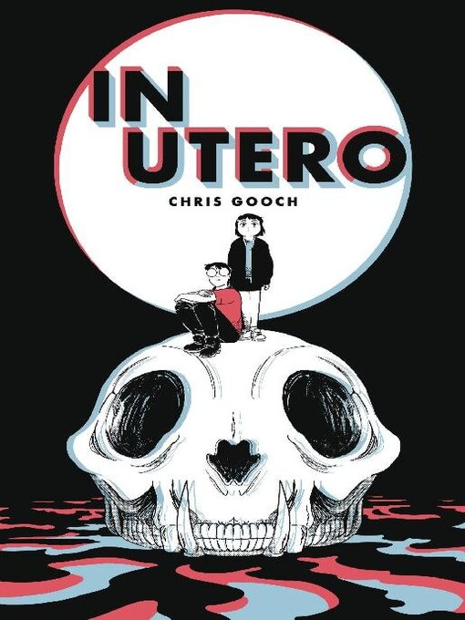 Title details for In Utero by Chris Gooch - Available